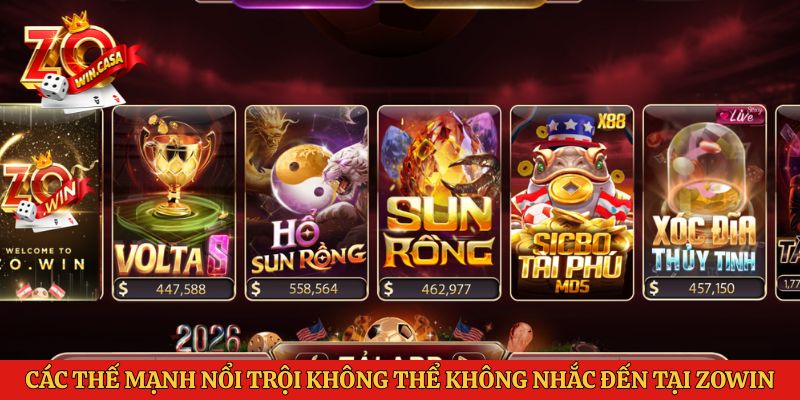 Zowin 2 Các thế mạnh nổi trội không thể không nhắc đến tại Zowin