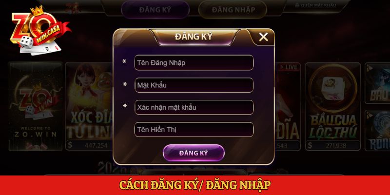 Zowin 4 Cách đăng ký/ đăng nhập