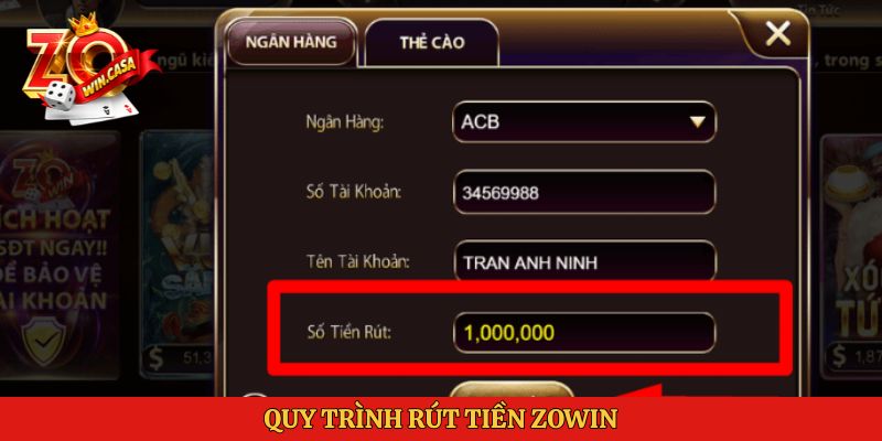 Zowin 6 Quy trình rút tiền Zowin